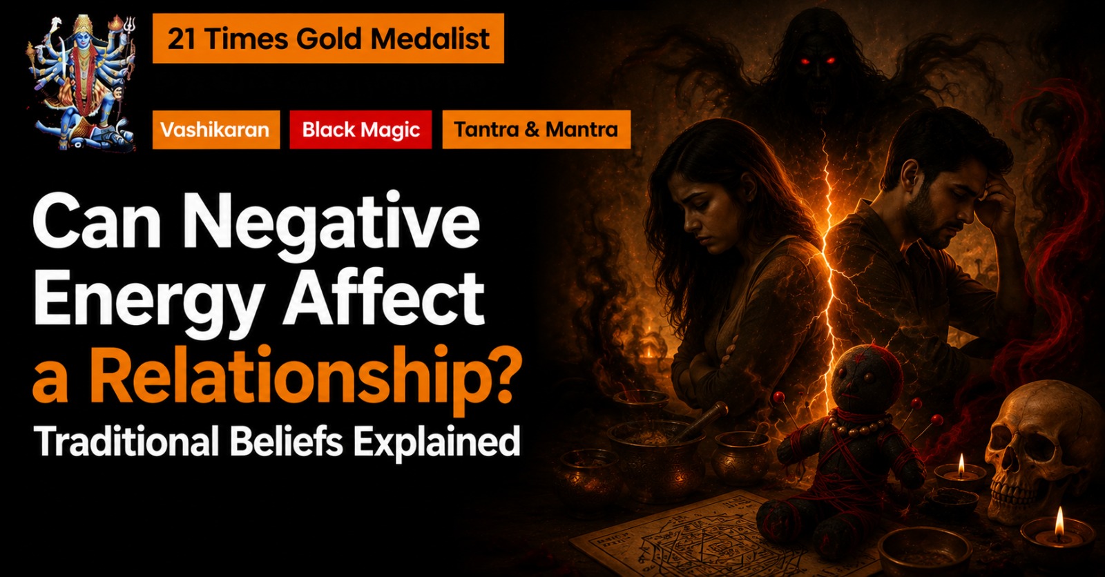 You are currently viewing Can Negative Energy Affect a Relationship? Traditional Beliefs Explained