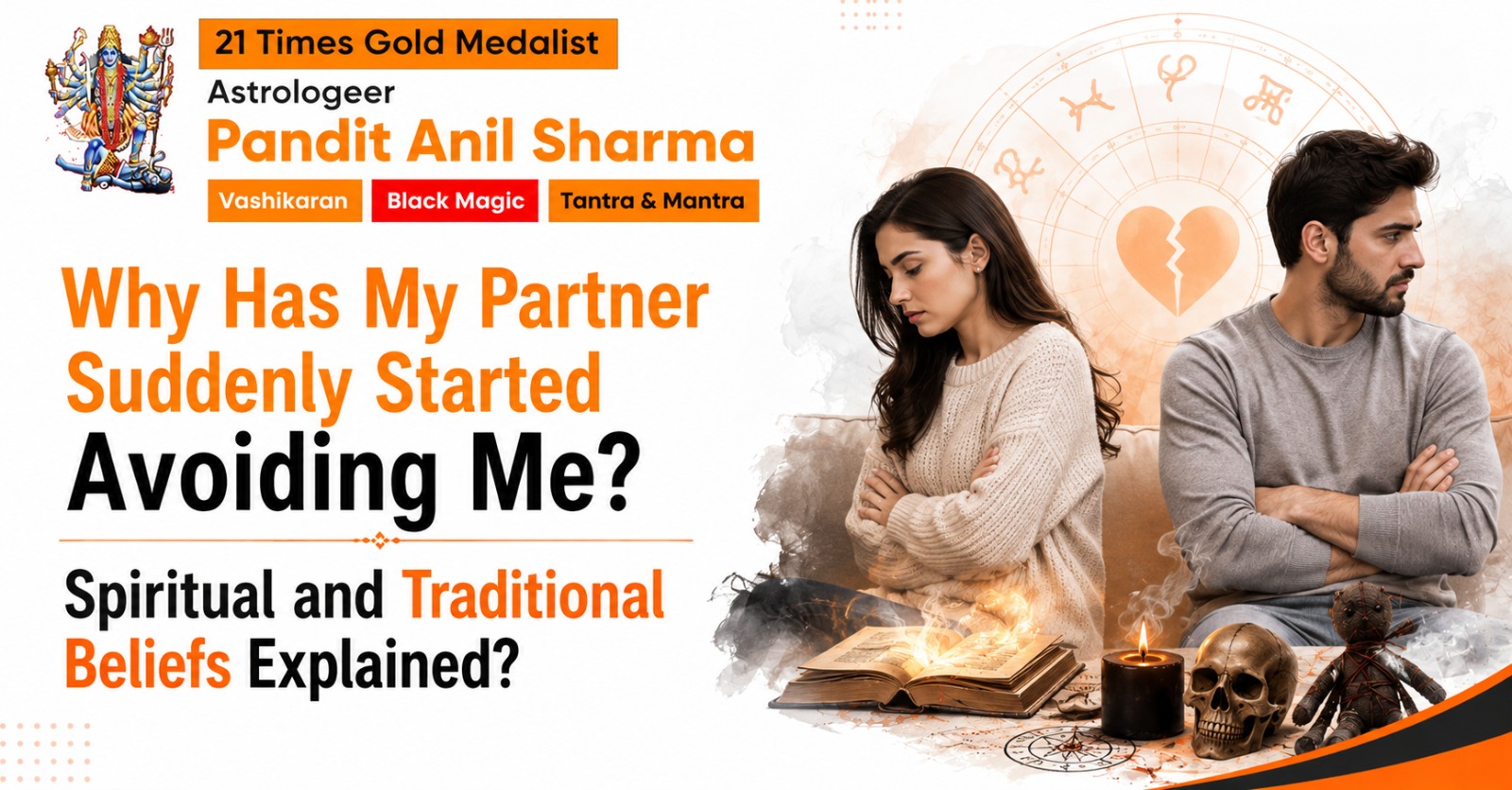 You are currently viewing Why Has My Partner Suddenly Started Avoiding Me? Spiritual and Traditional Beliefs Explained